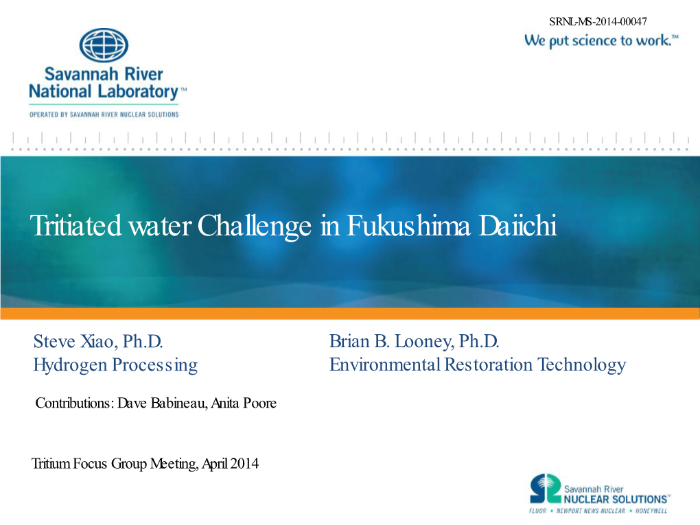 Tritiated Water Challenge in Fukushima Daiichi