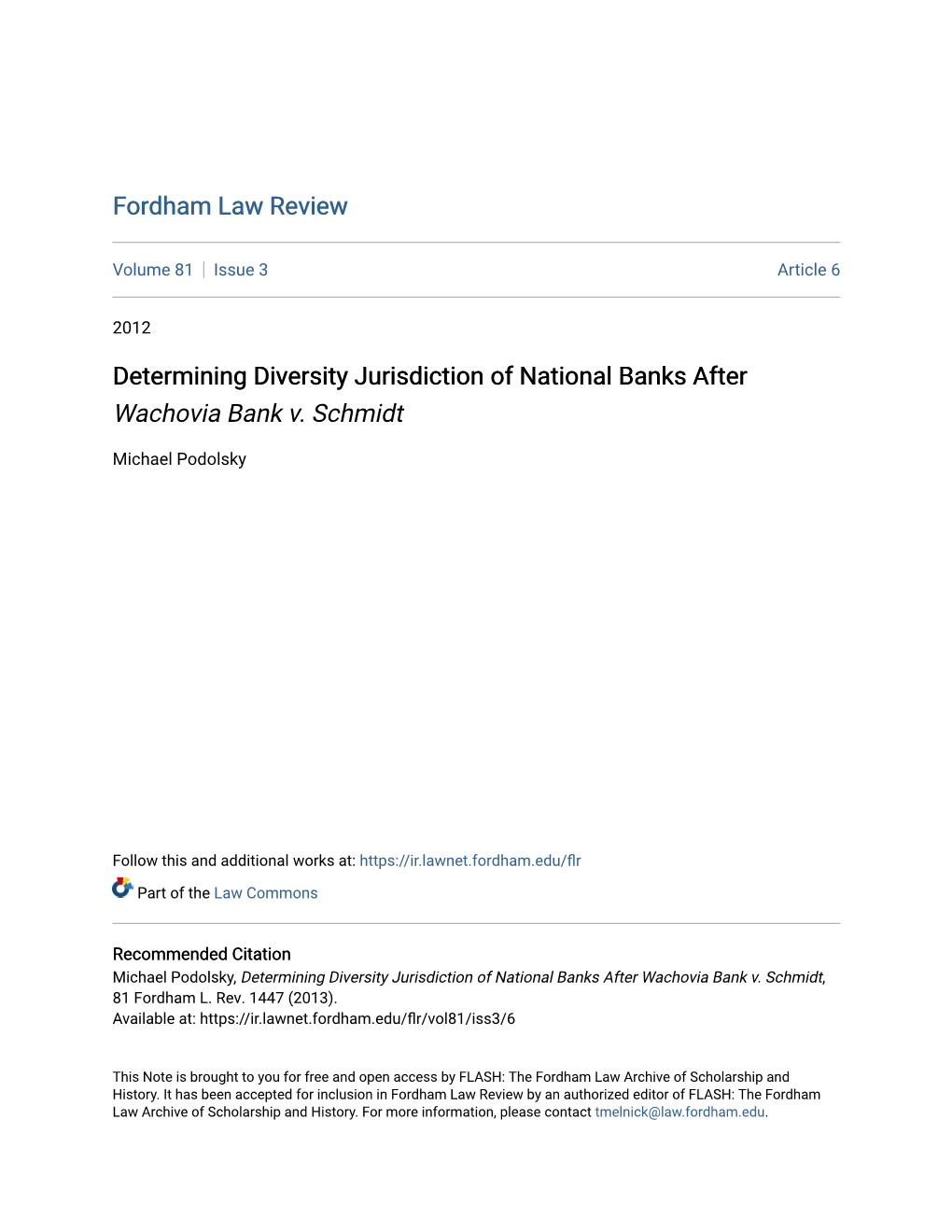 Determining Diversity Jurisdiction of National Banks After Wachovia Bank V