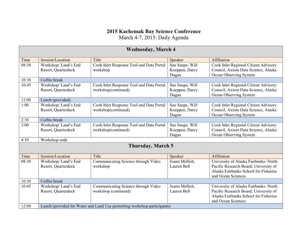 2015 Kachemak Bay Science Conference March 4-7, 2015: Daily Agenda