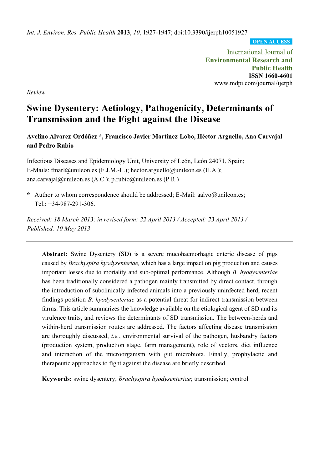 Swine Dysentery: Aetiology, Pathogenicity, Determinants of Transmission and the Fight Against the Disease