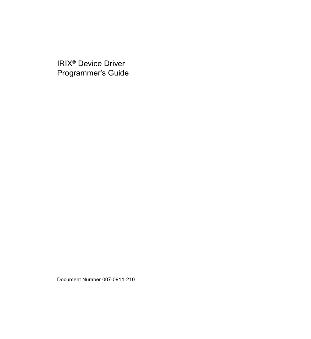 IRIX® Device Driver Programmer's Guide