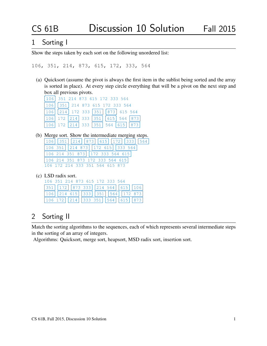 Discussion 10 Solution Fall 2015 1 Sorting I Show the Steps Taken by Each Sort on the Following Unordered List