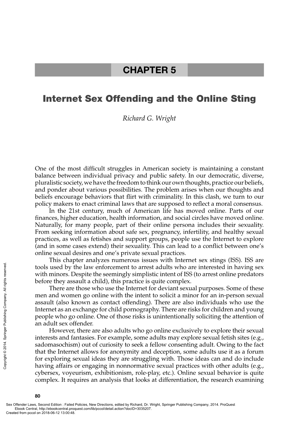 CHAPTER 4 CHAPTER 5 Internet Sex Offending and the Online Sting