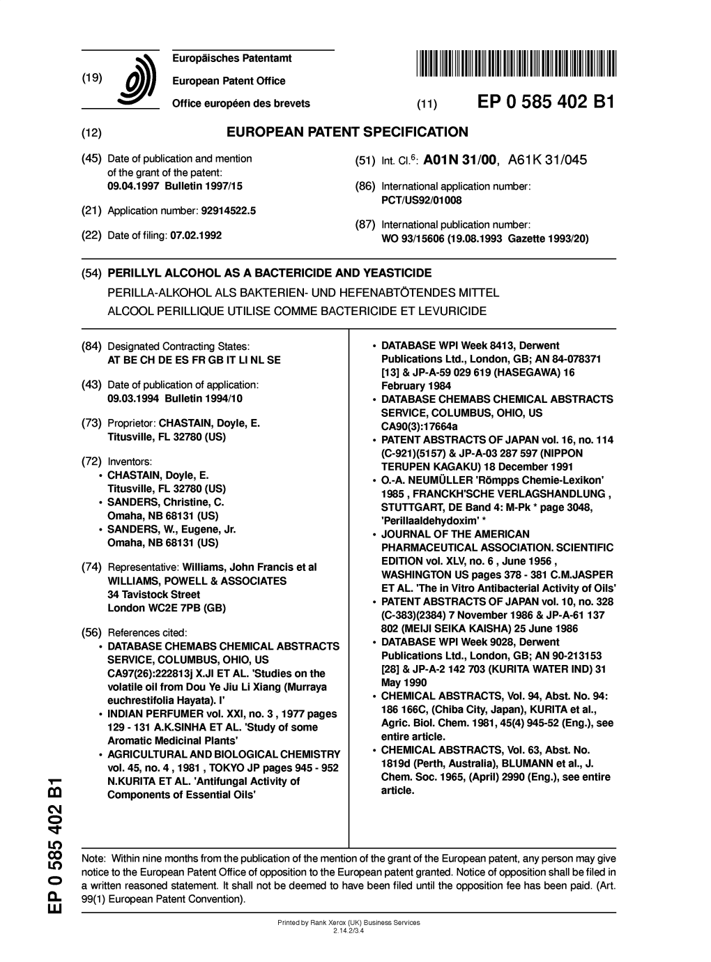 Perillyl Alcohol As a Bactericide and Yeasticide Perilla-Alkohol Als Bakterien- Und Hefenabtotendes Mittel Alcool Perillique Utilise Comme Bactericide Et Levuricide