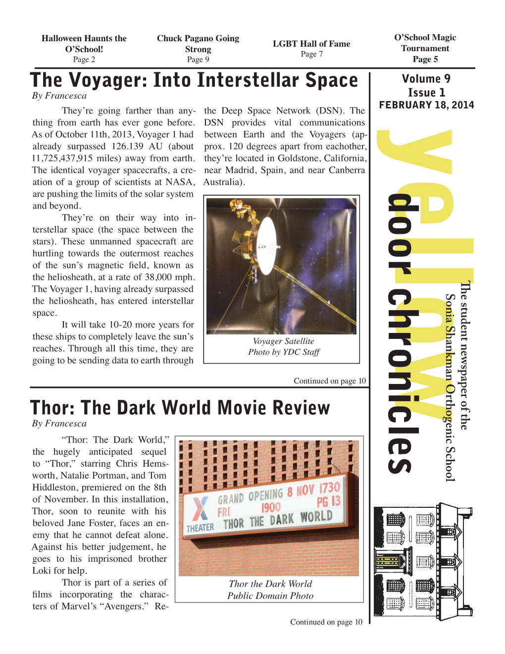 Thor: the Dark World Movie Review the Voyager: Into Interstellar Space