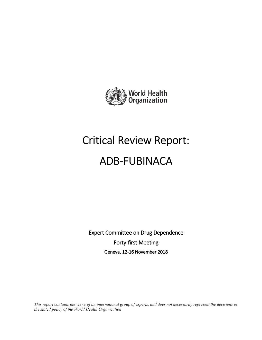 Critical Review Report: ADB-FUBINACA