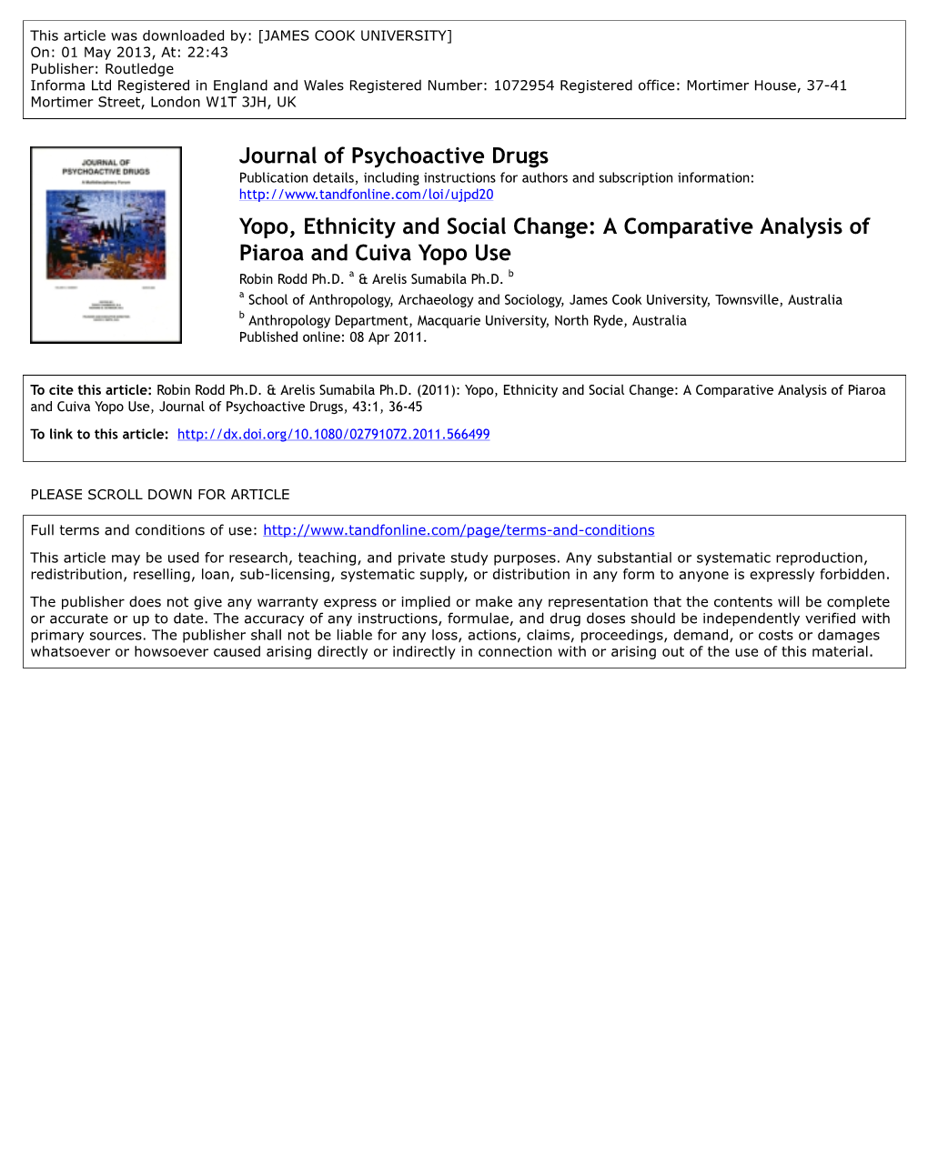 A Comparative Analysis of Piaroa and Cuiva Yopo Use Robin Rodd Ph.D