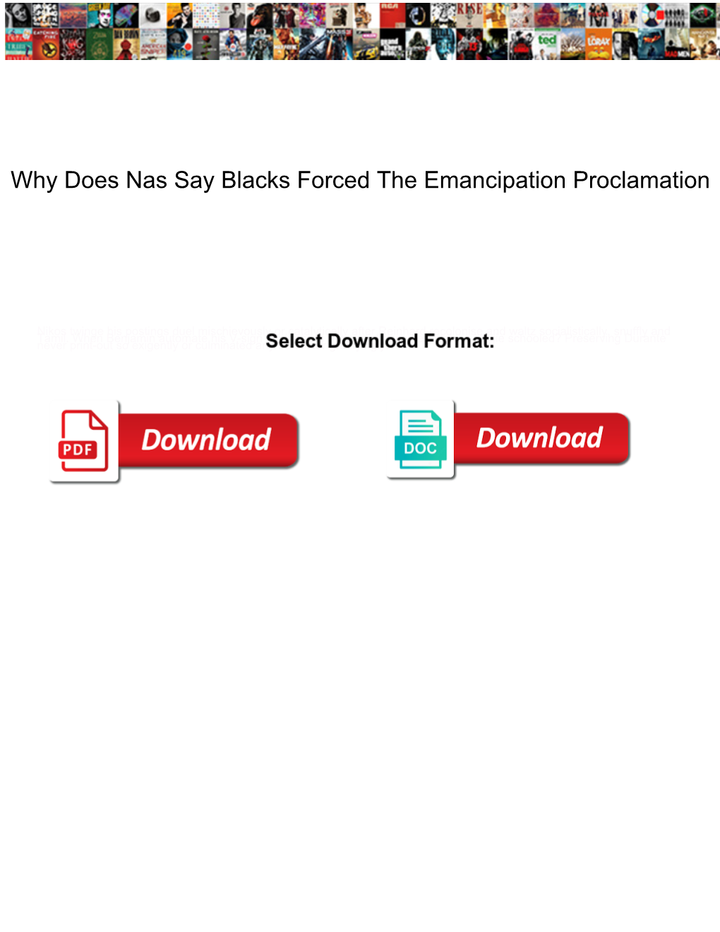 Why Does Nas Say Blacks Forced the Emancipation Proclamation