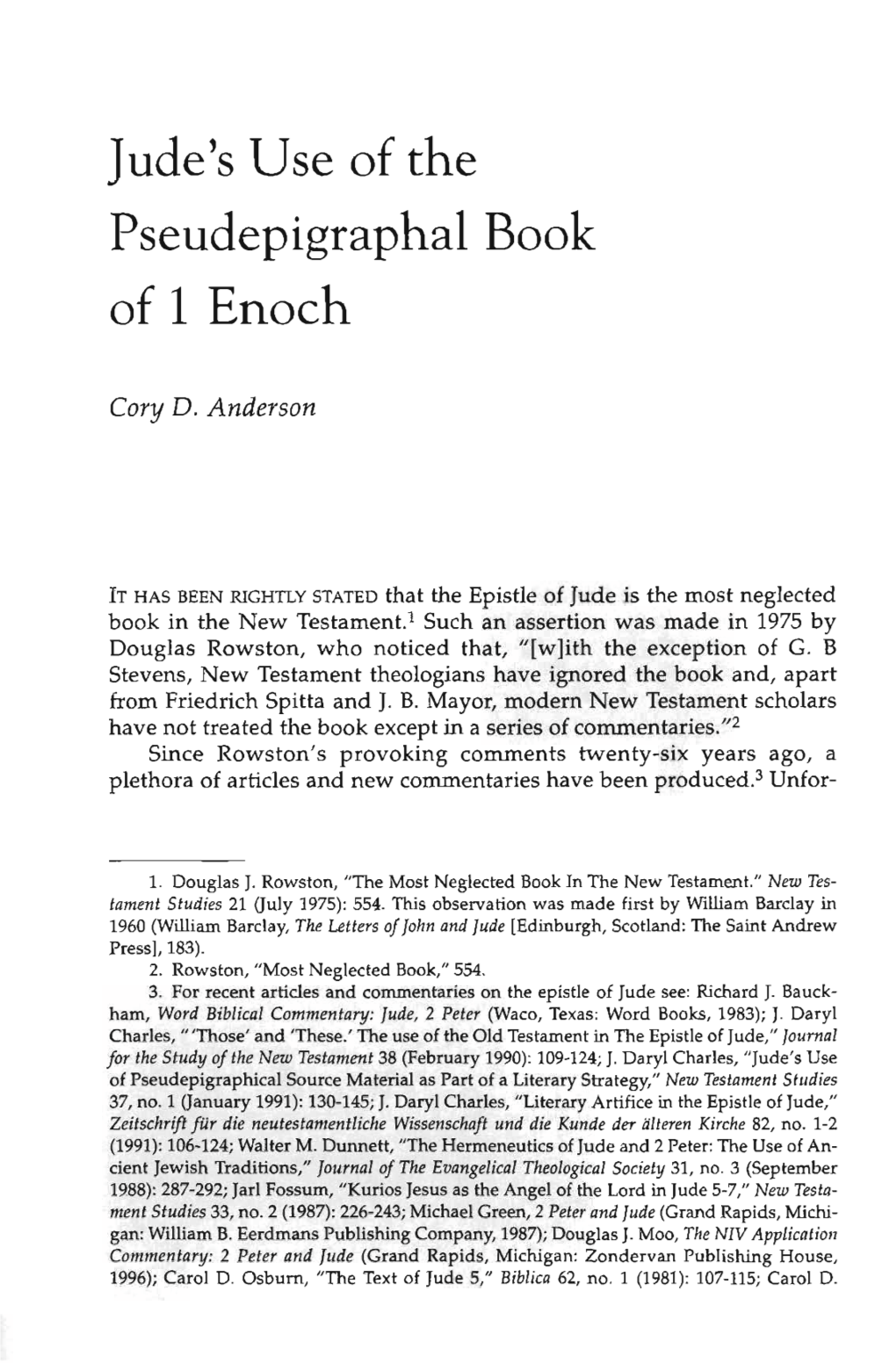 Jude's Use of the Pseudepigraphal Book of 1 Enoch