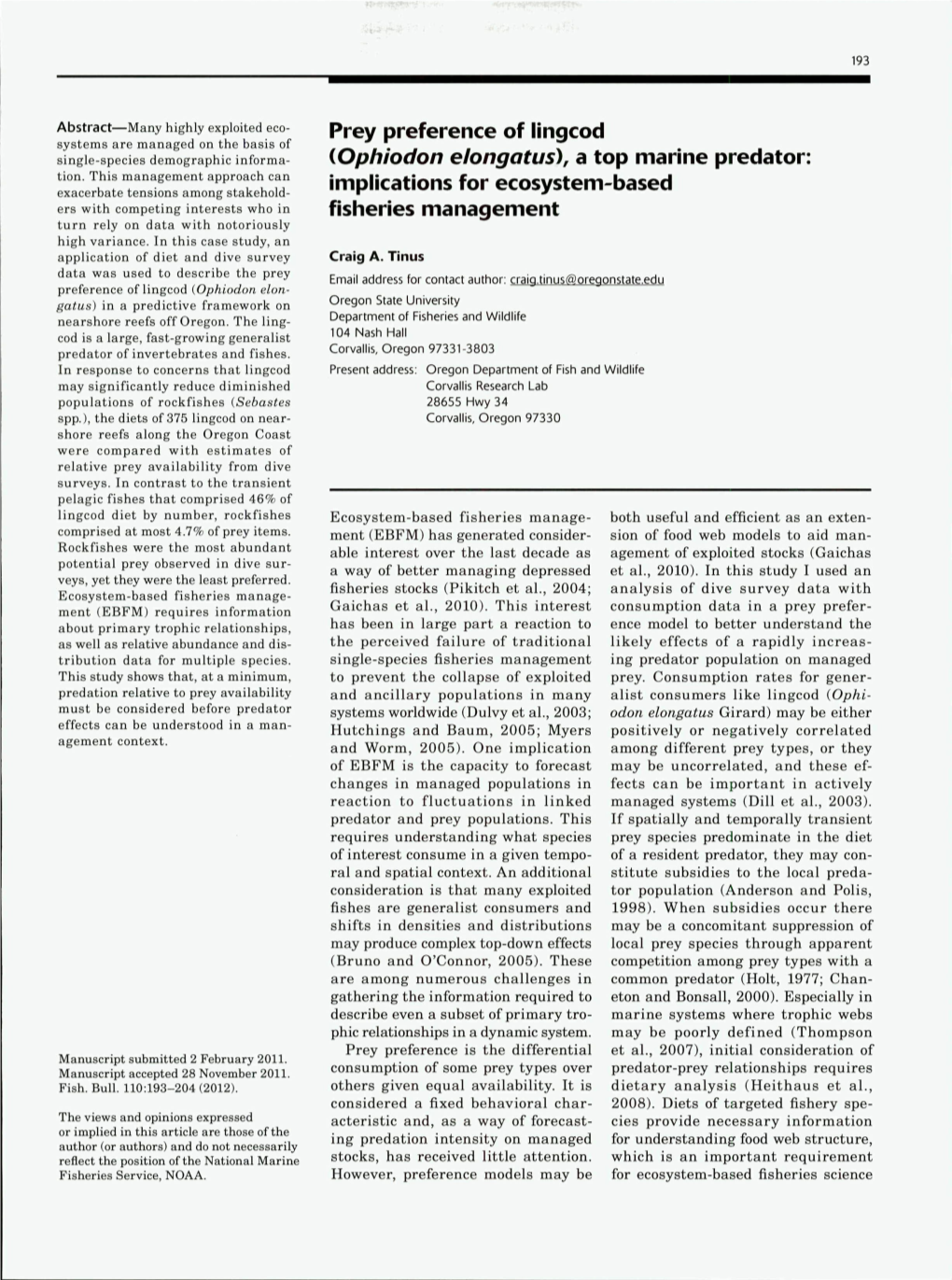 Prey Preference of Lingcod {Ophiodon Elongatus), a Top Marine Predator