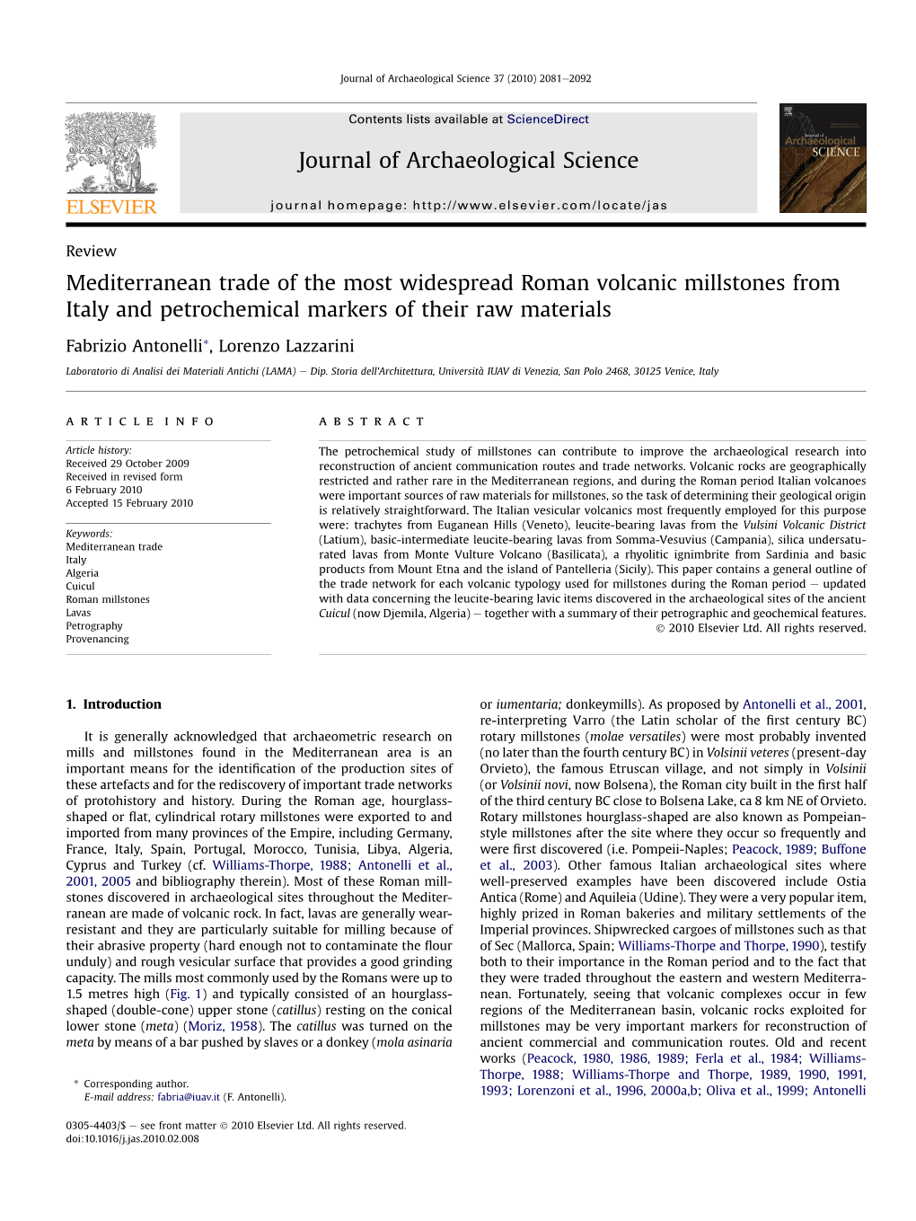 Mediterranean Trade of the Most Widespread Roman Volcanic Millstones from Italy and Petrochemical Markers of Their Raw Materials