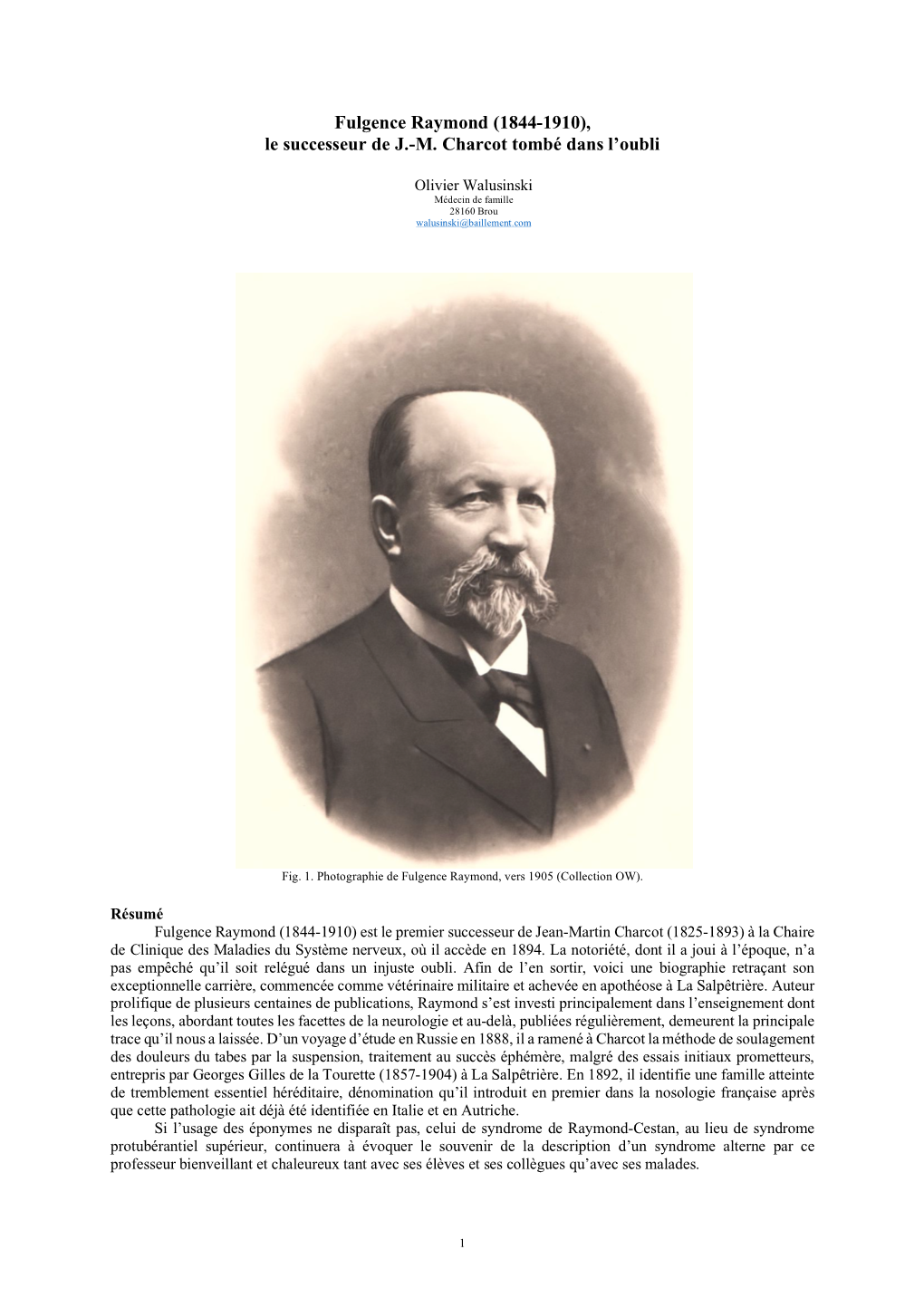 Fulgence Raymond (1844-1910), Le Successeur De J.-M