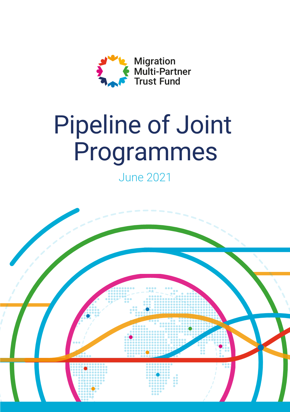 Pipeline of Joint Programmes June 2021 FOREWORD