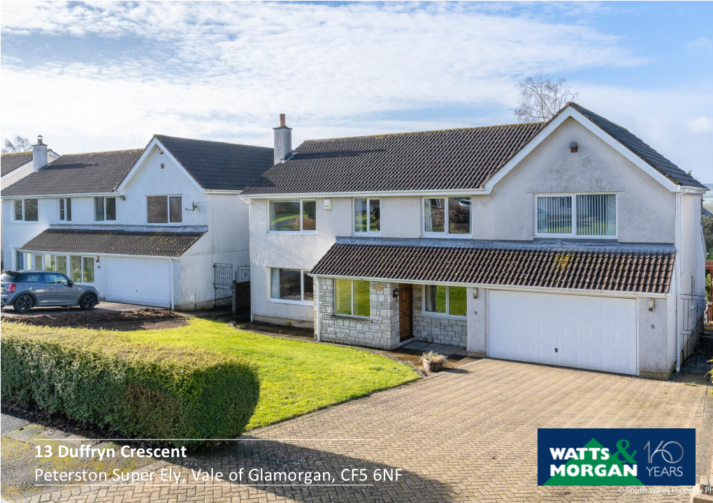 13 Duffryn Crescent Peterston Super Ely, Vale of Glamorgan, CF5 6NF