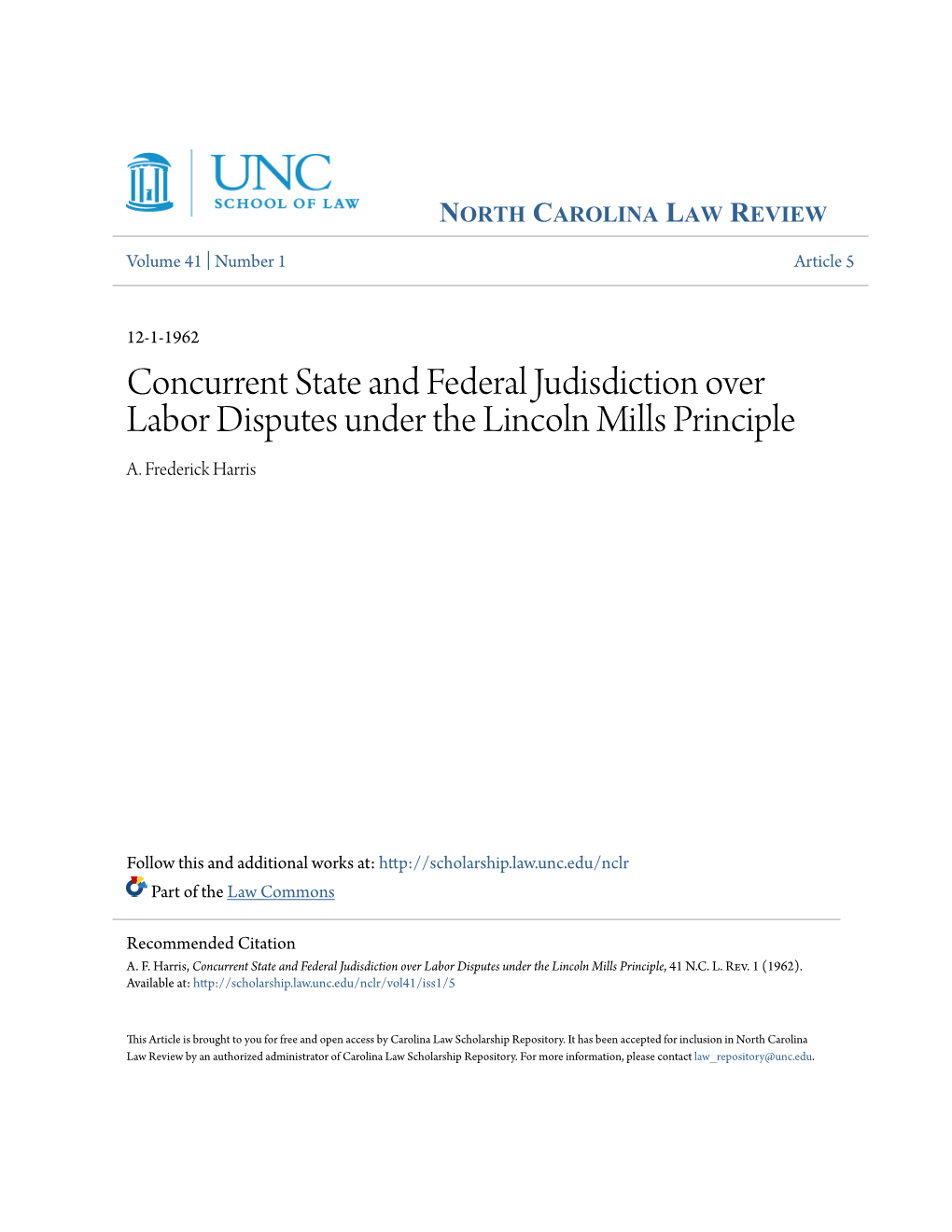 Concurrent State and Federal Judisdiction Over Labor Disputes Under the Lincoln Mills Principle A