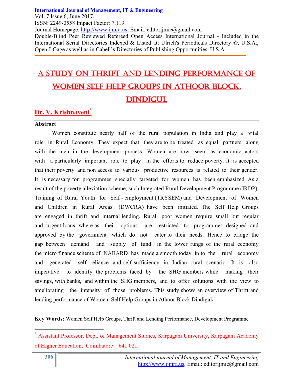 A STUDY on THRIFT and LENDING PERFORMANCE of WOMEN SELF HELP GROUPS in ATHOOR BLOCK, DINDIGUL Dr