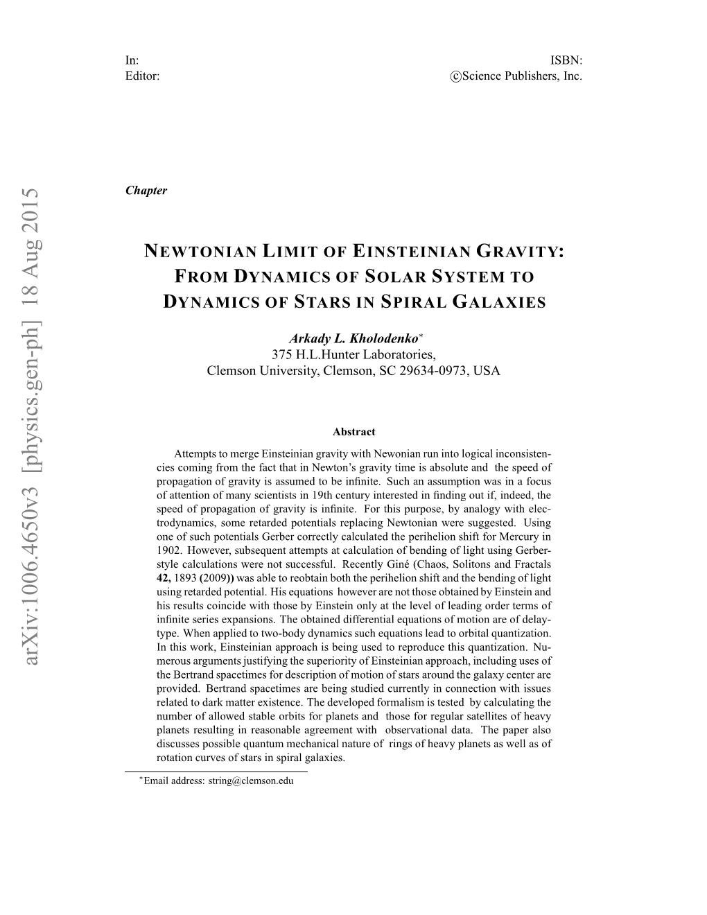 Newtonian Limit of Einsteinian Gravity: from Dynamics of Solar System To