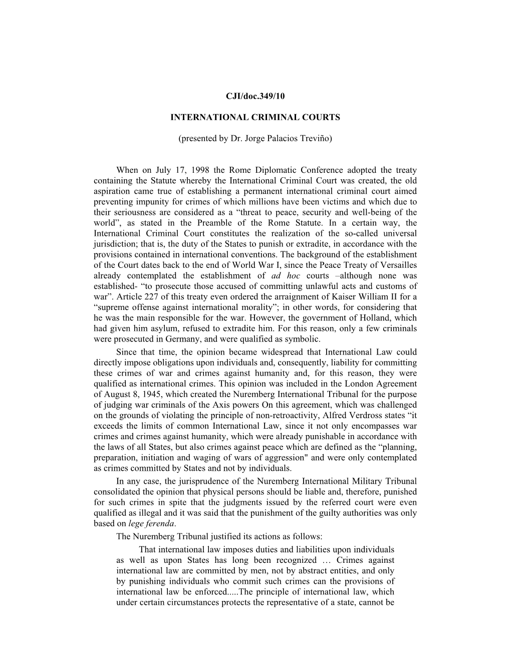 CJI/Doc.349/10 INTERNATIONAL CRIMINAL COURTS (Presented By