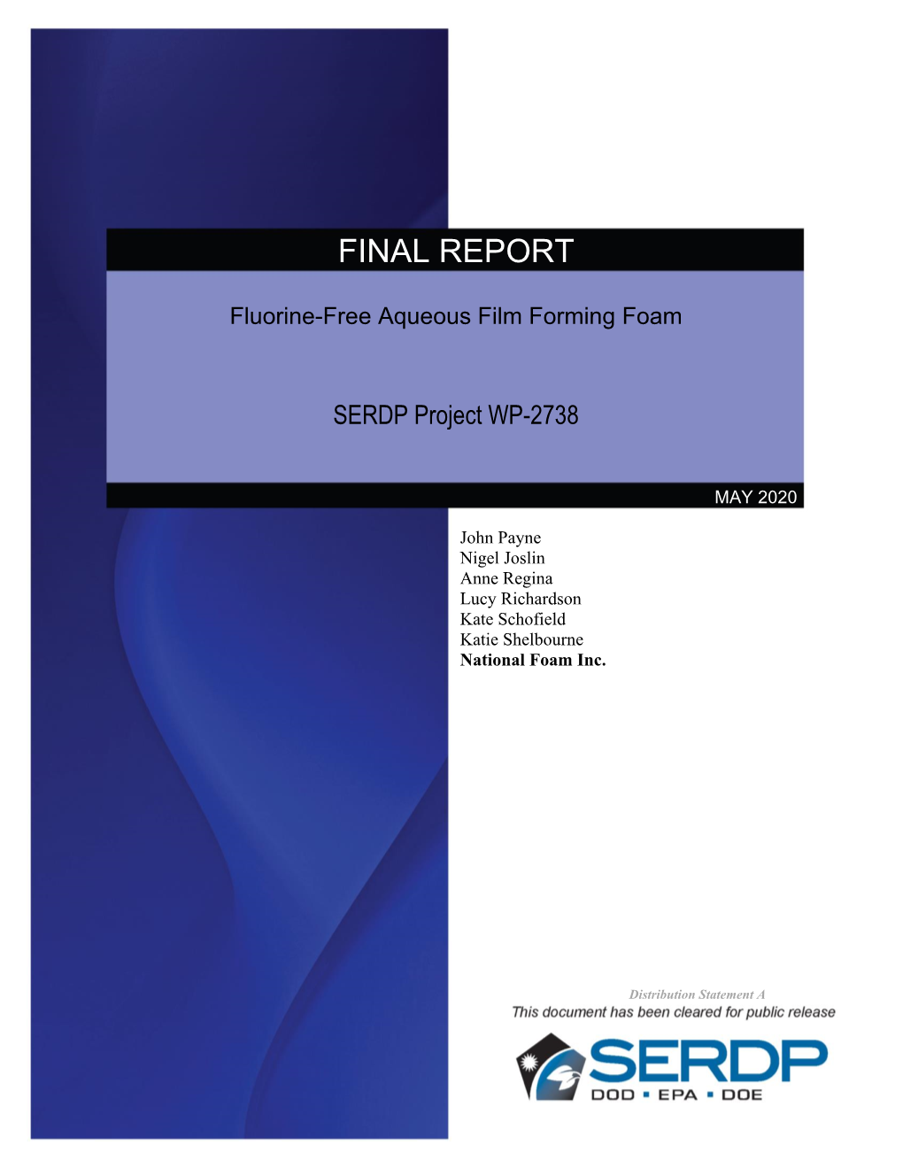 Fluorine-Free Aqueous Film Forming Foam