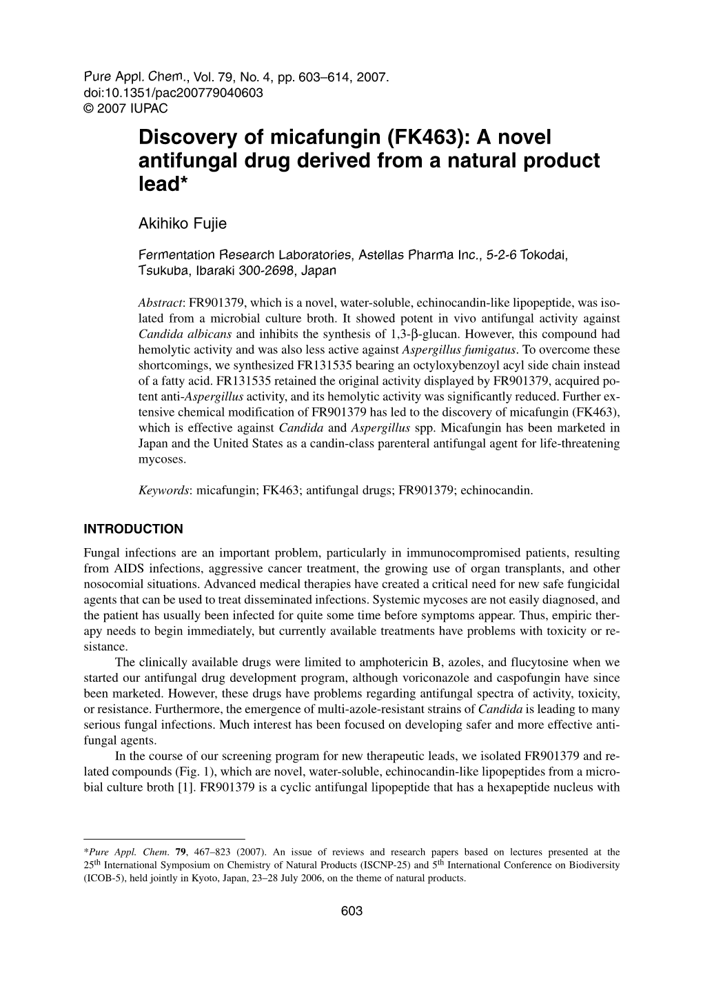 Discovery of Micafungin (FK463): a Novel Antifungal Drug Derived from a Natural Product Lead*