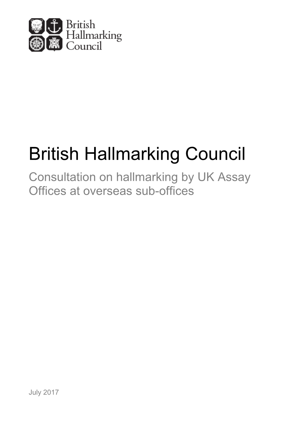 Consultation on Hallmarking by UK Assay Offices at Overseas Sub-Offices