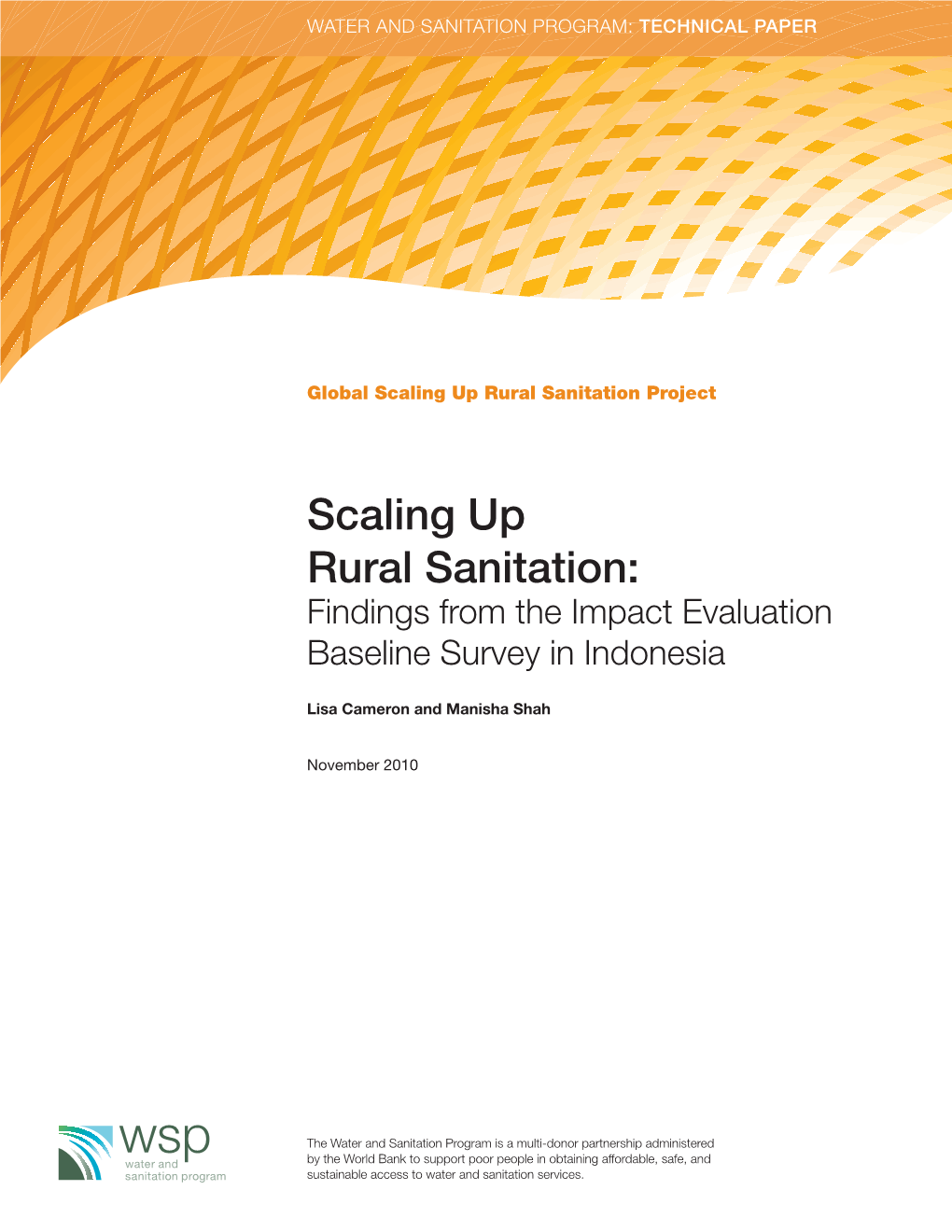 Scaling up Rural Sanitation: Findings from the Impact Evaluation Baseline Survey in Indonesia