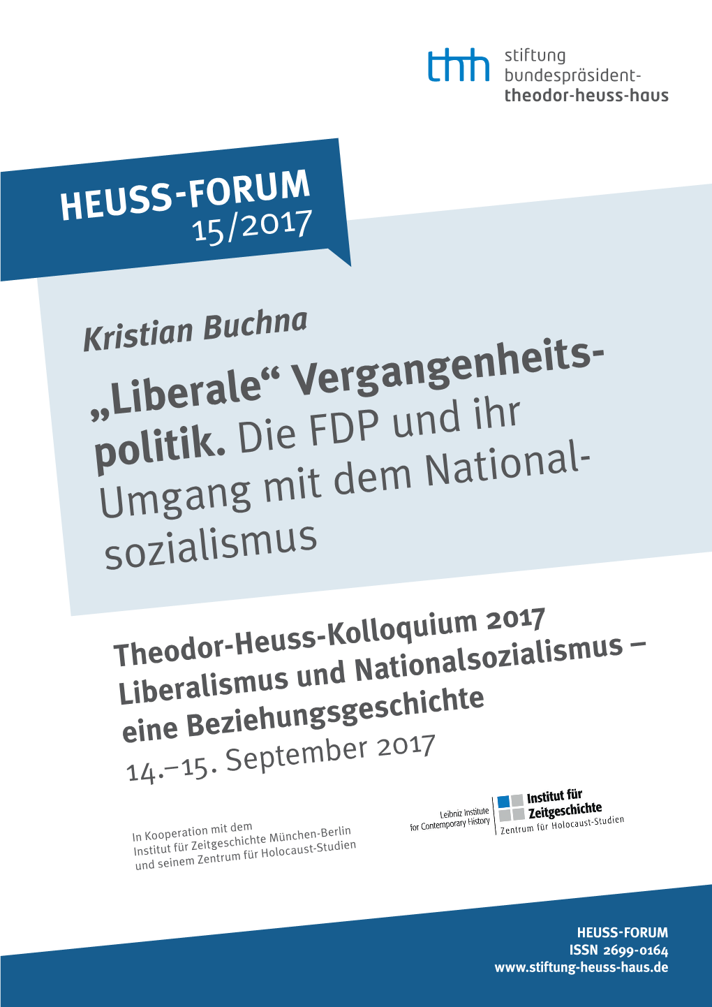 Vergangenheits- Politik. Die FDP Und Ihr Umgang Mit Dem National- Sozialismus