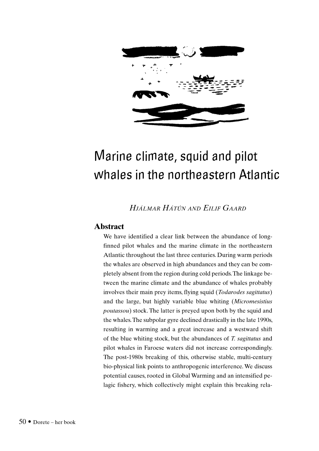 Marine Climate, Squid and Pilot Whales in the Northeastern Atlantic