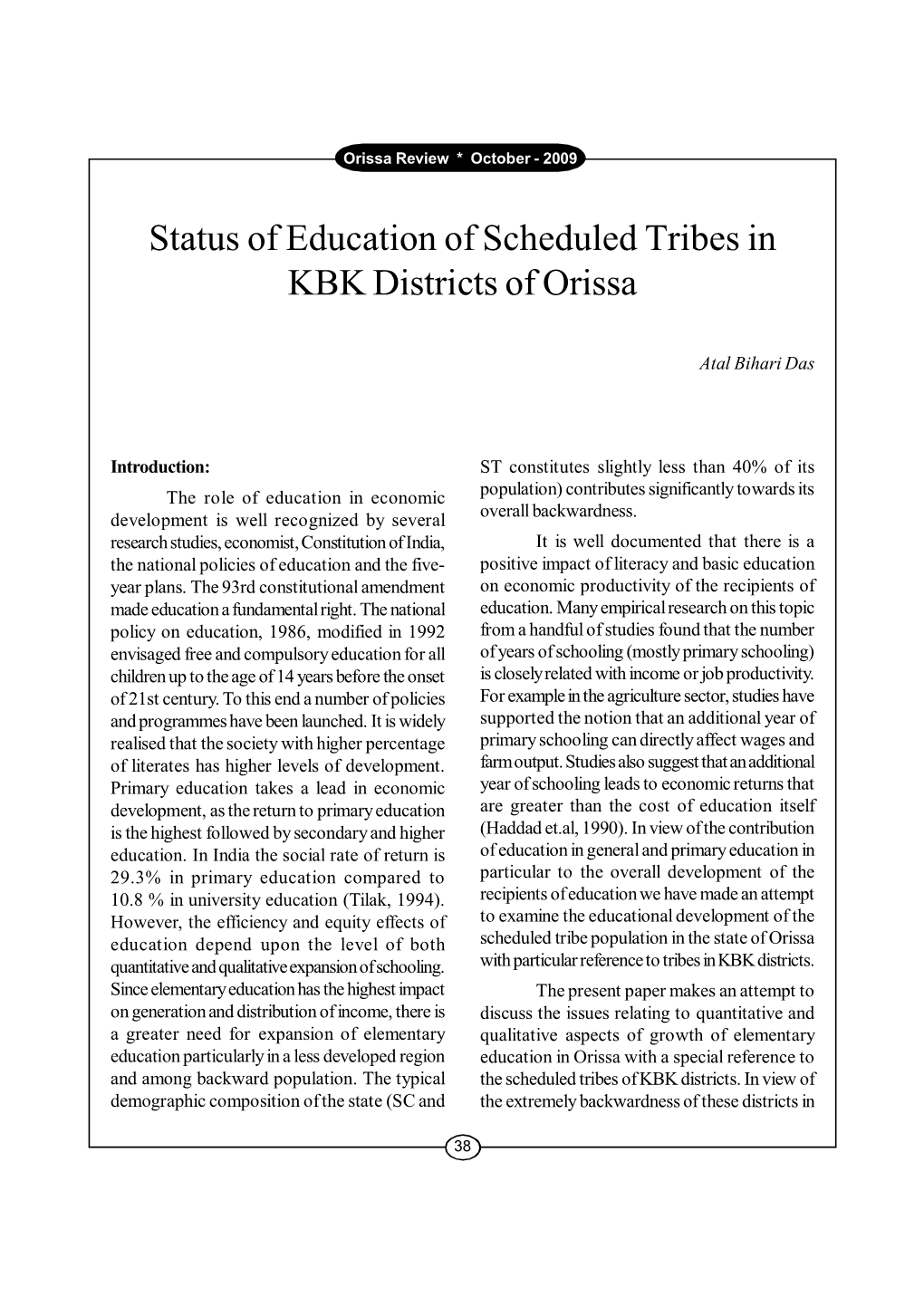 Status of Education of Scheduled Tribes in KBK Districts of Orissa