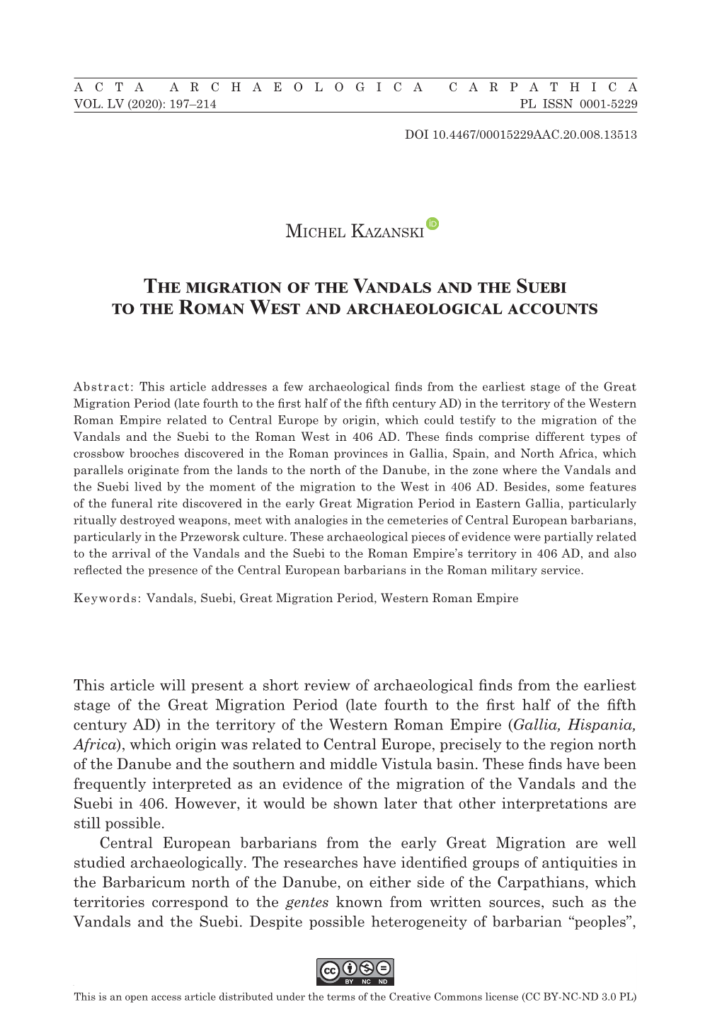 The Migration of the Vandals and the Suebi to the Roman West and Archaeological Accounts