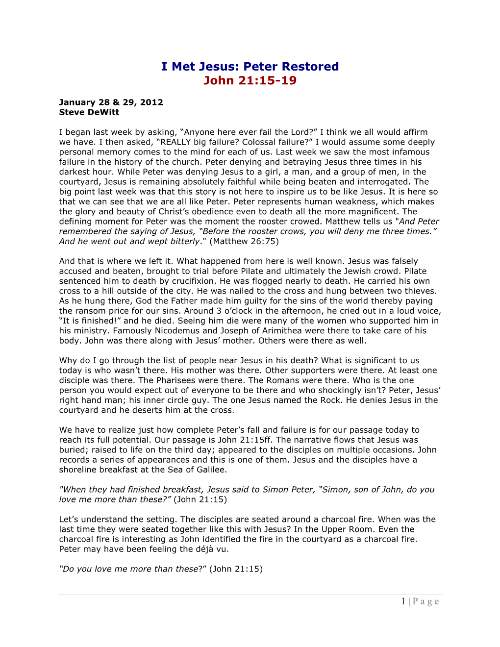 I Met Jesus: Peter Restored John 21:15-19