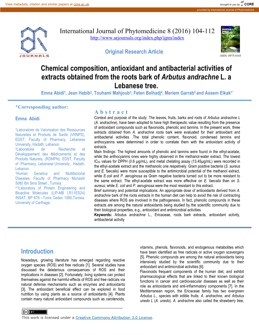 Chemical Composition, Antioxidant and Antibacterial Activities of Extracts Obtained from the Roots Bark of Arbutus Andrachne L. a Lebanese Tree