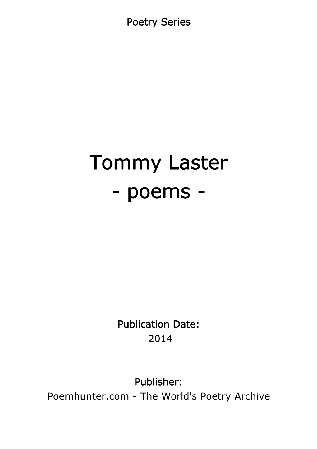 Tommy Laster - Poems