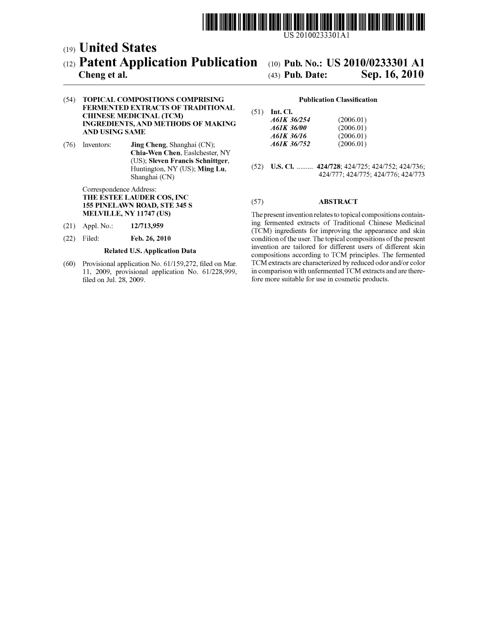 (12) Patent Application Publication (10) Pub. No.: US 2010/0233301 A1 Cheng Et Al