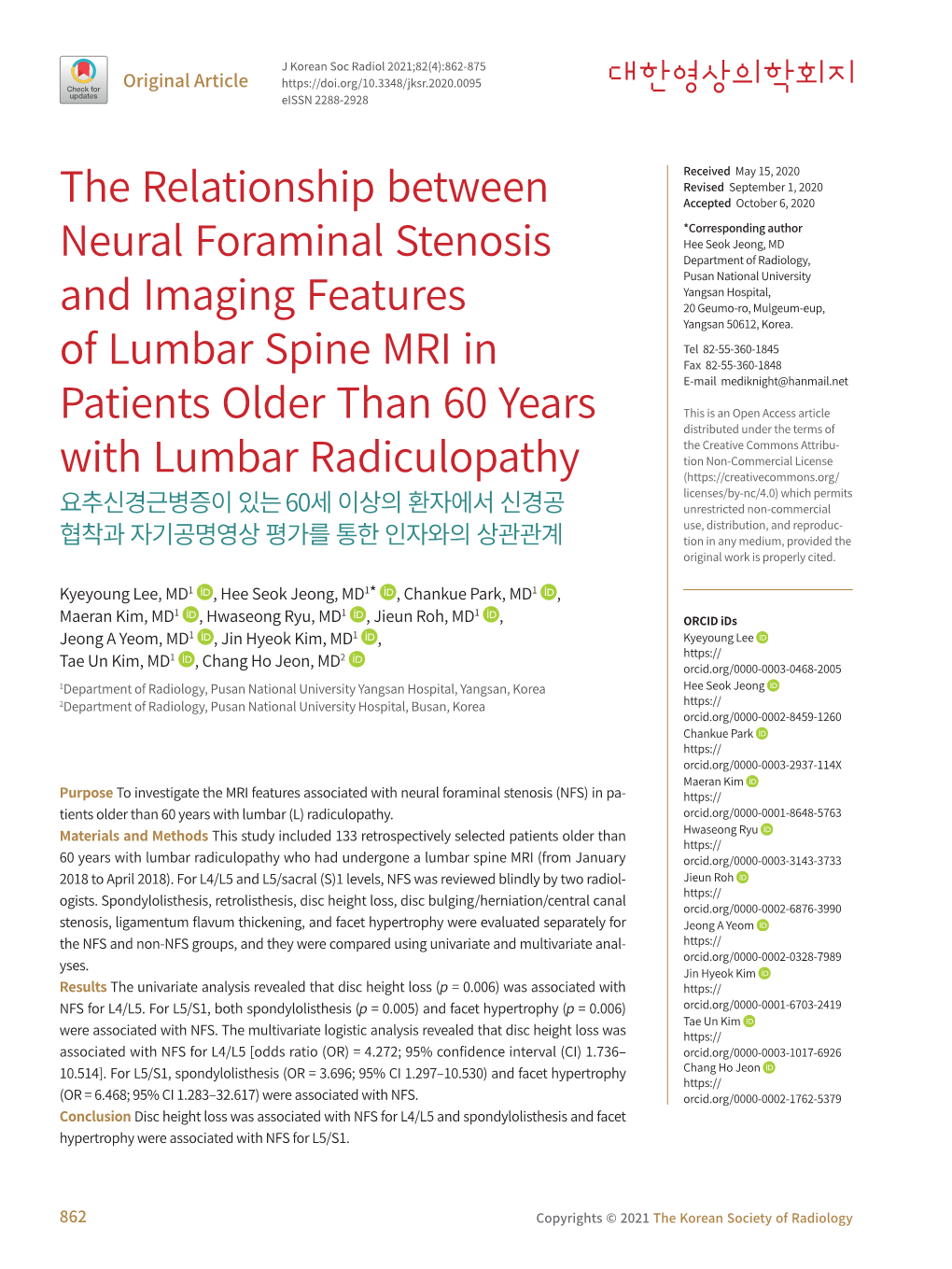 The Relationship Between Neural Foraminal Stenosis and Imaging Features of Lumbar Spine MRI in Patients Older Than 60 Years With