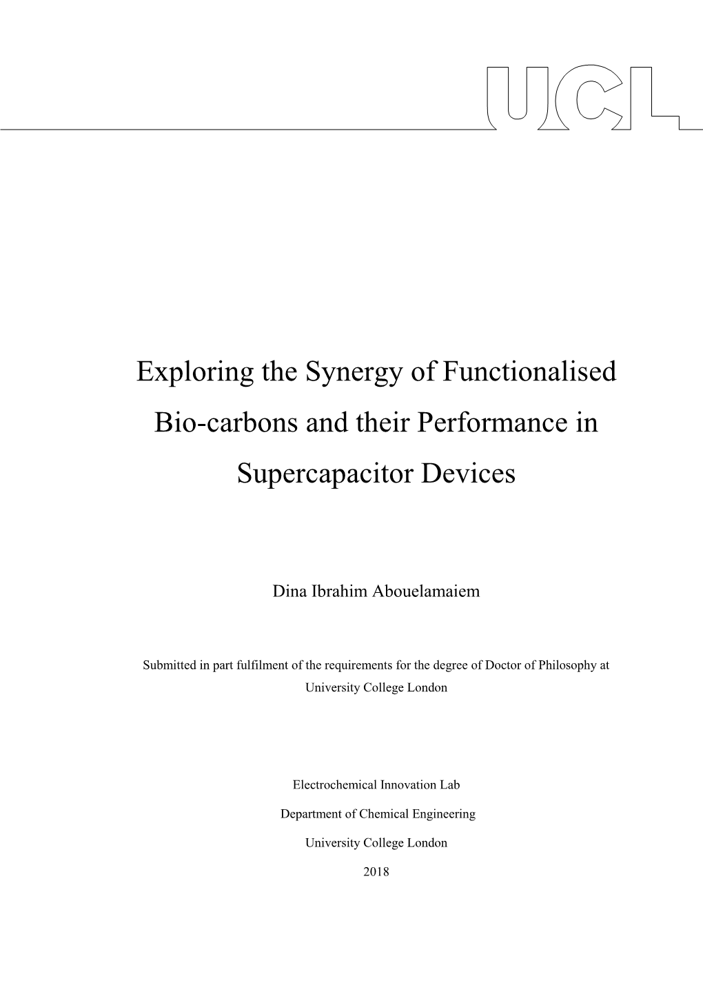 Exploring the Synergy of Functionalized Bio-Carbons And