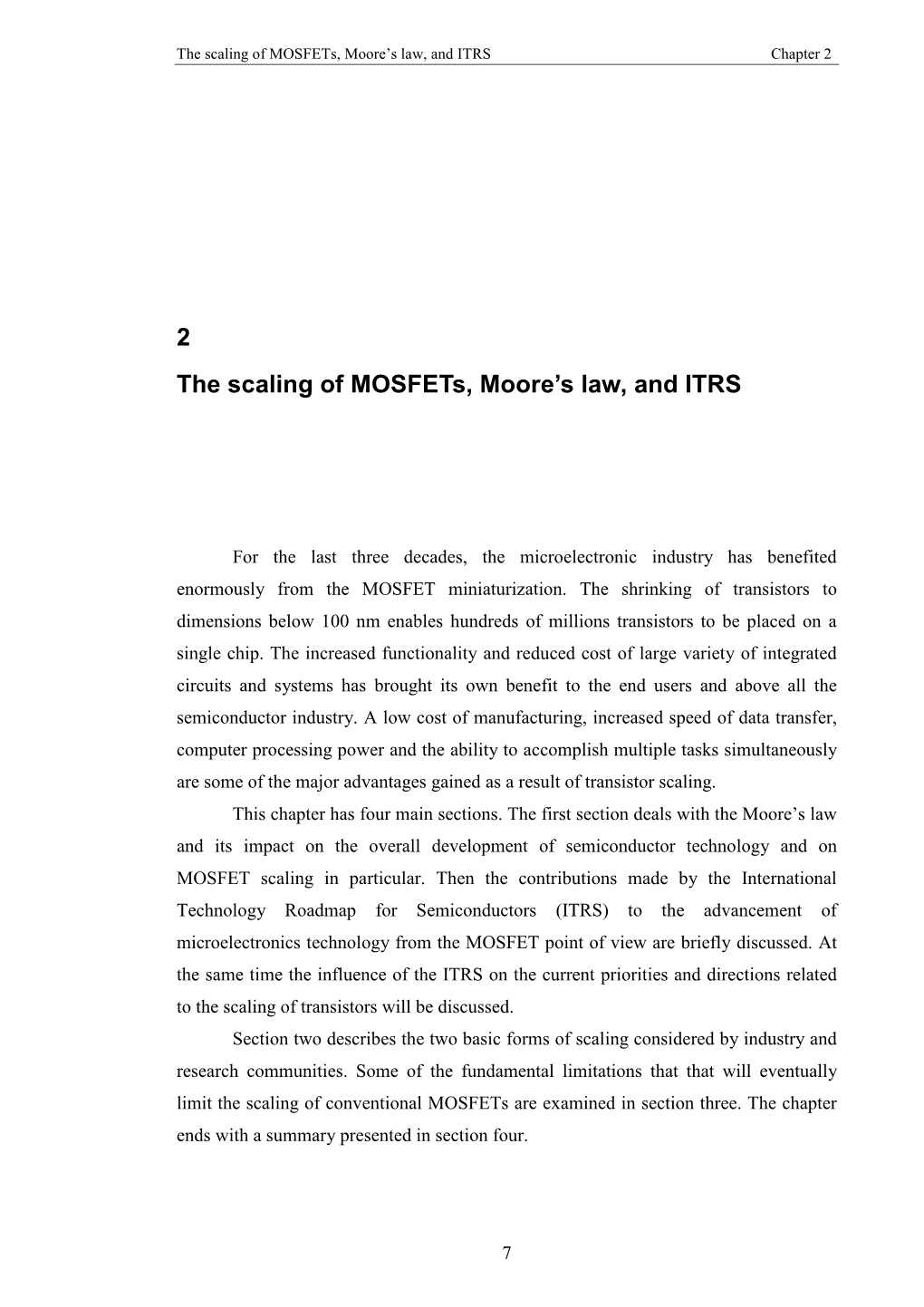 2 the Scaling of Mosfets, Moore's Law, and ITRS