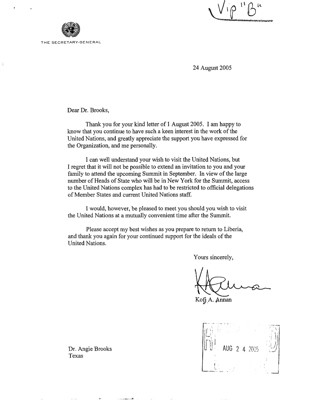 24 August 2005 Dear Dr. Brooks, Thank You for Your Kind Letter of 1