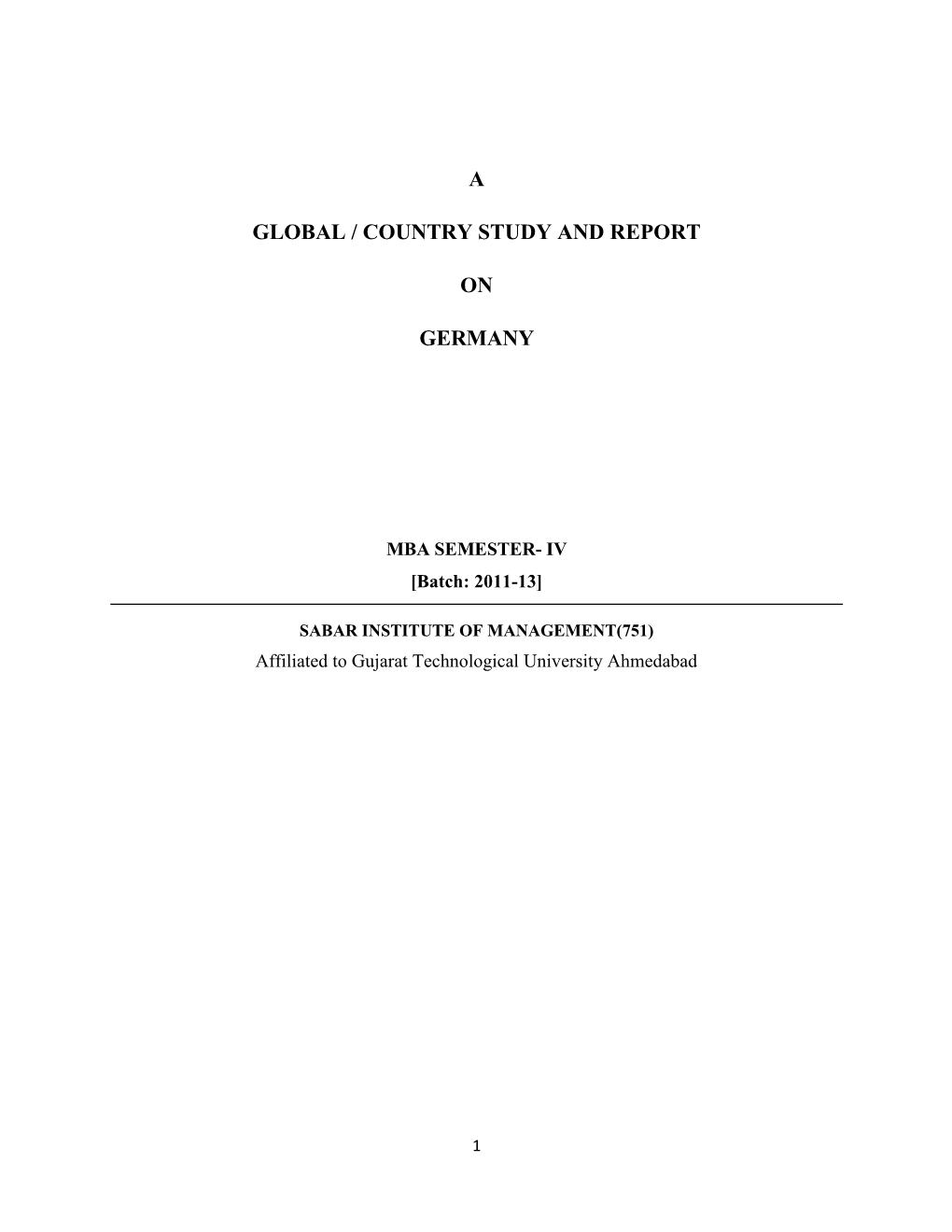 A Global / Country Study and Report on Germany