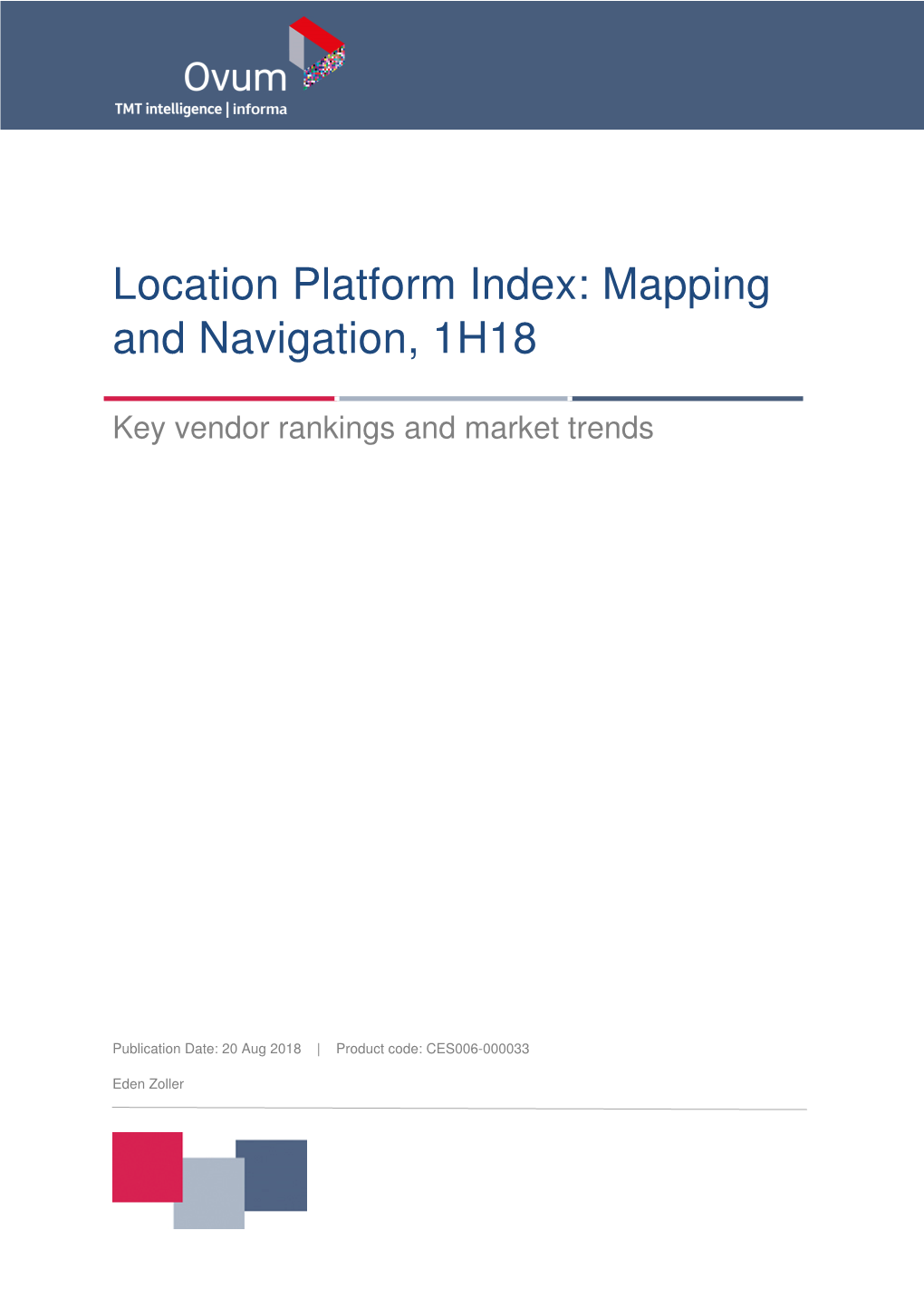 Location Platform Index: Mapping and Navigation, 1H18