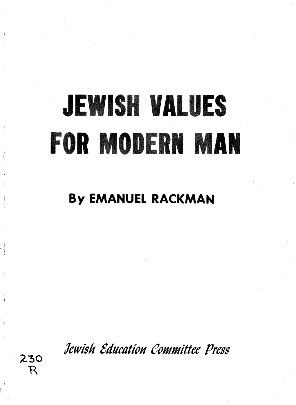 Jewish Values for Modern Man