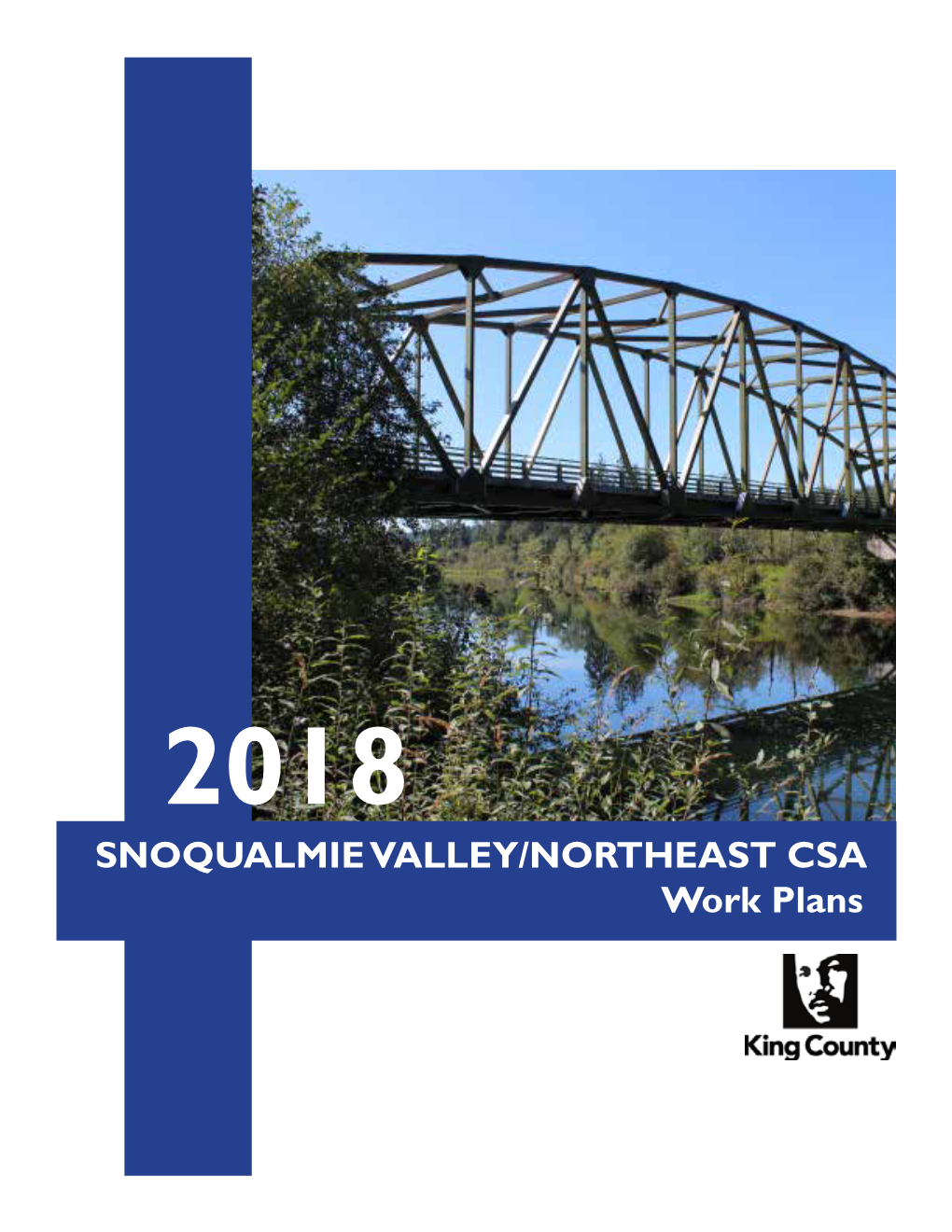 SNOQUALMIE VALLEY/NORTHEAST CSA Work Plans Community Service Areas - Snoqualmie NE King County