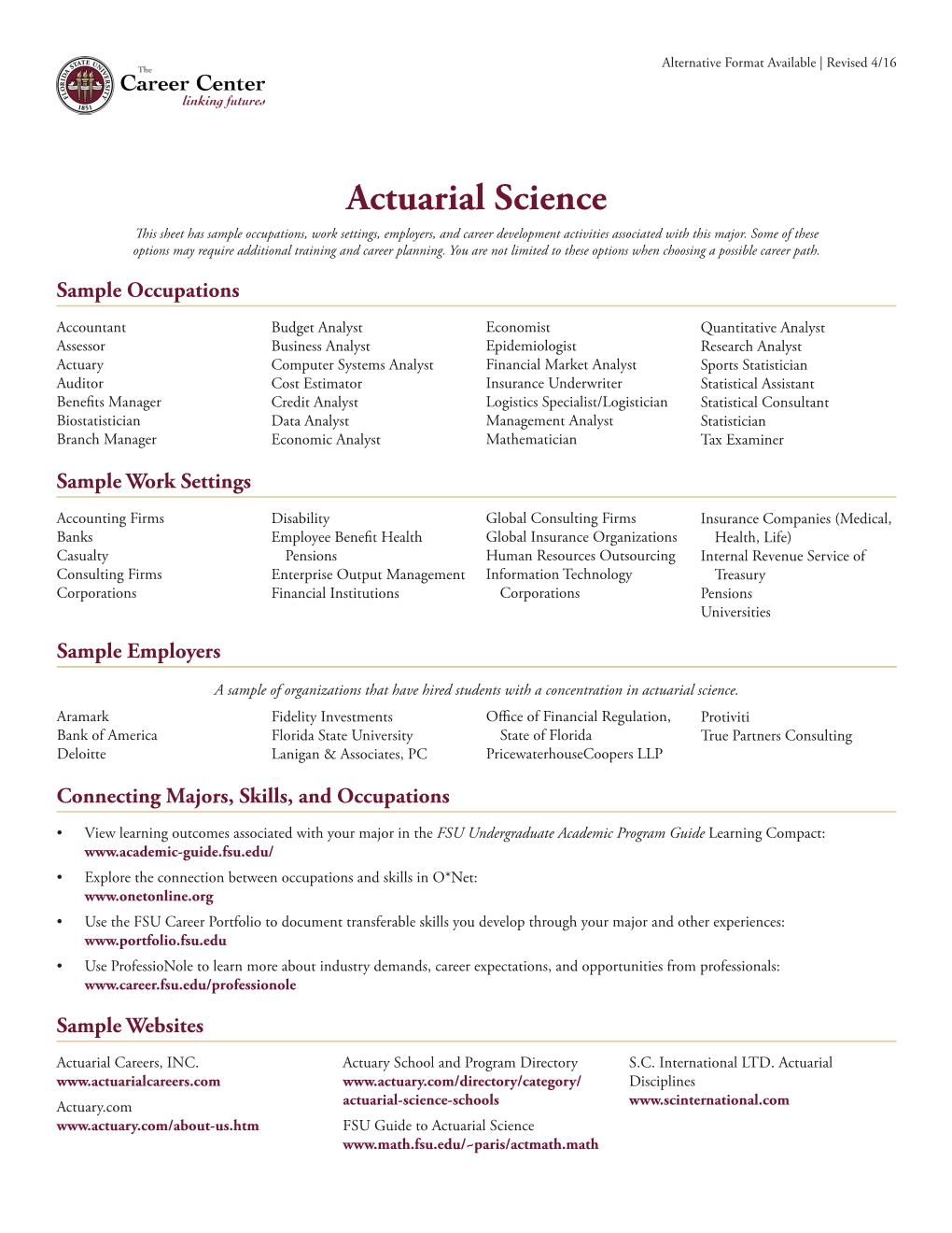 Actuarial Science This Sheet Has Sample Occupations, Work Settings, Employers, and Career Development Activities Associated with This Major