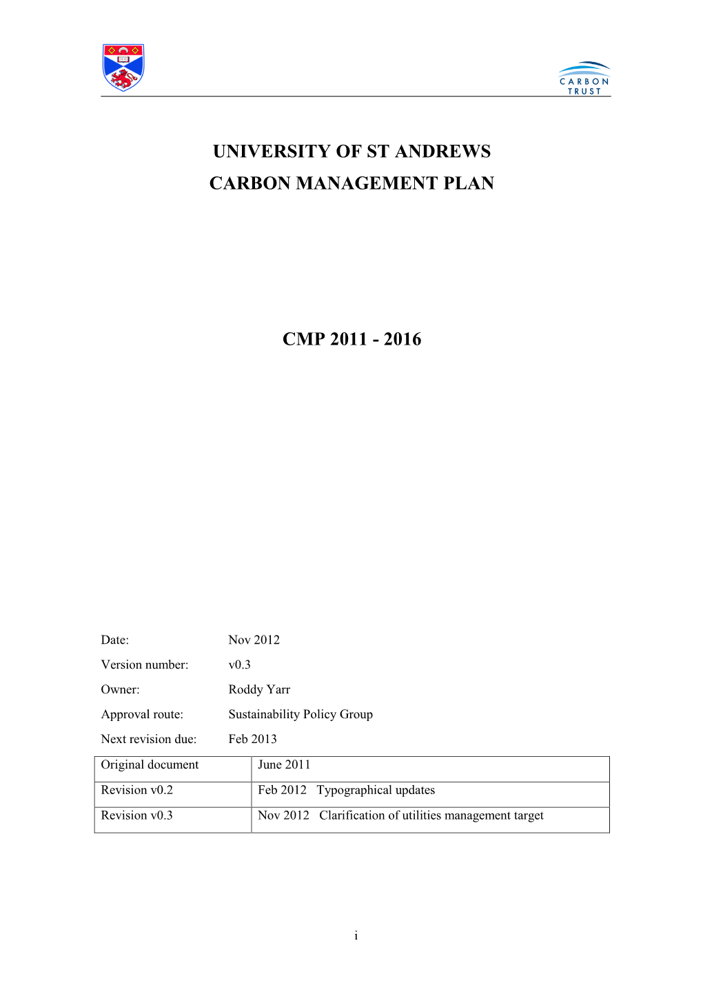 University of St Andrews Carbon Management Plan Cmp 2011