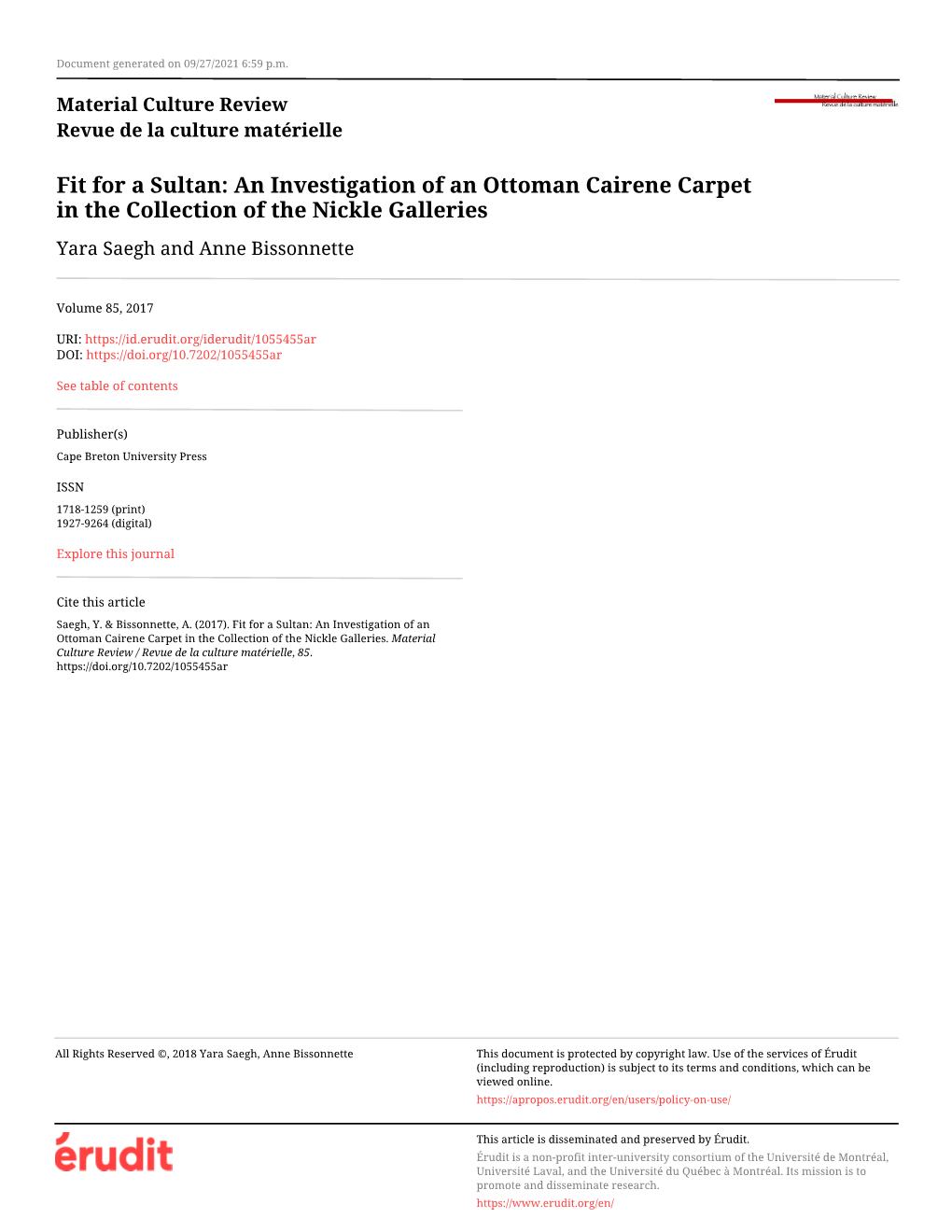 An Investigation of an Ottoman Cairene Carpet in the Collection of the Nickle Galleries Yara Saegh and Anne Bissonnette