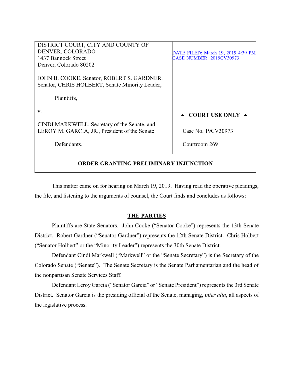 DISTRICT COURT, CITY and COUNTY of DENVER, COLORADO 1437 Bannock Street Denver, Colorado 80202 COURT USE ONLY Case No. 19CV3097