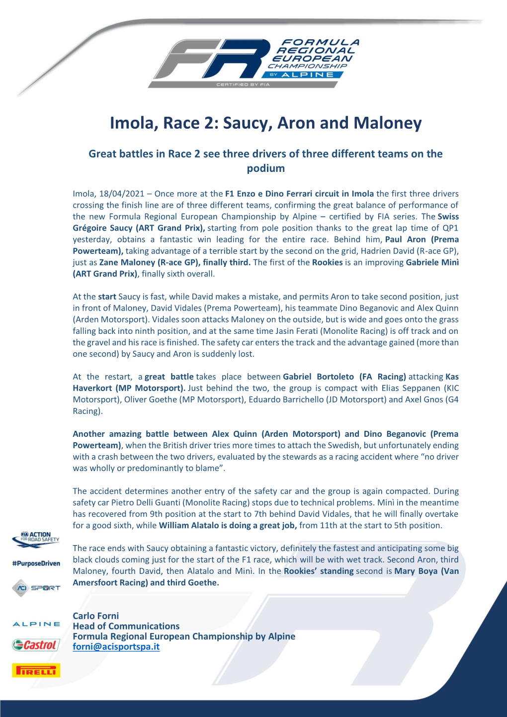 Imola, Race 2: Saucy, Aron and Maloney