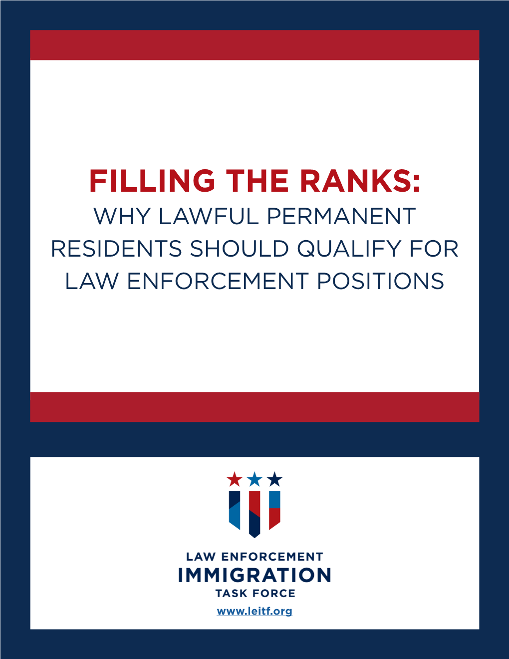 Filling the Ranks: Why Lawful Permanent Residents Should Qualify for Law Enforcement Positions