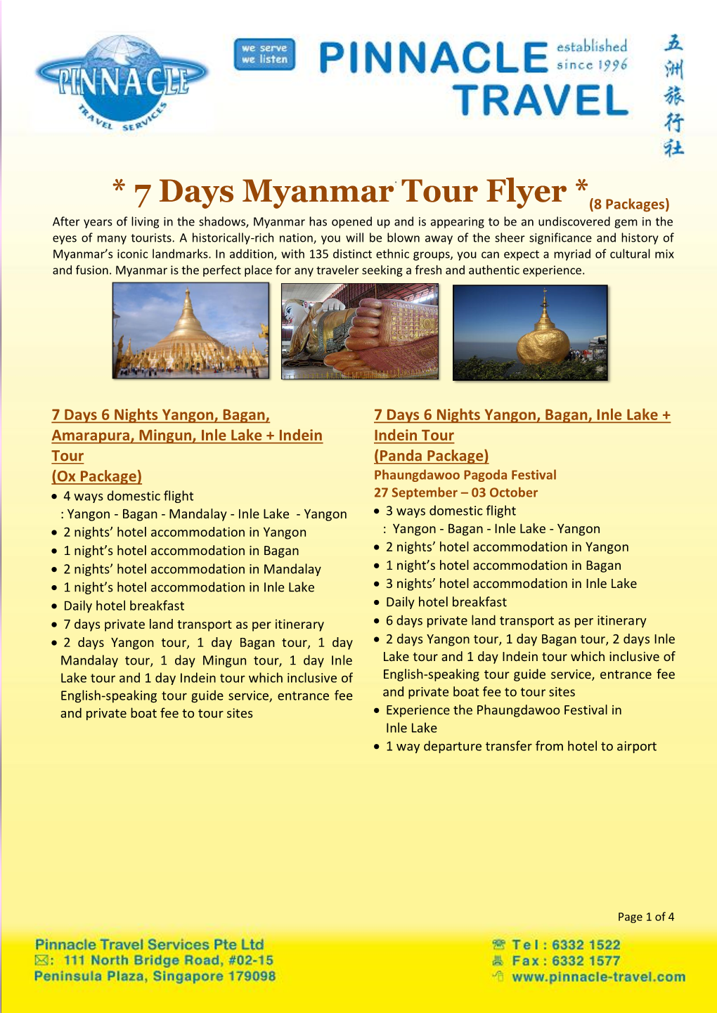 7 Days 6 Nights Yangon, Bagan, Amarapura, Mingun, Inle Lake + Indein Tour