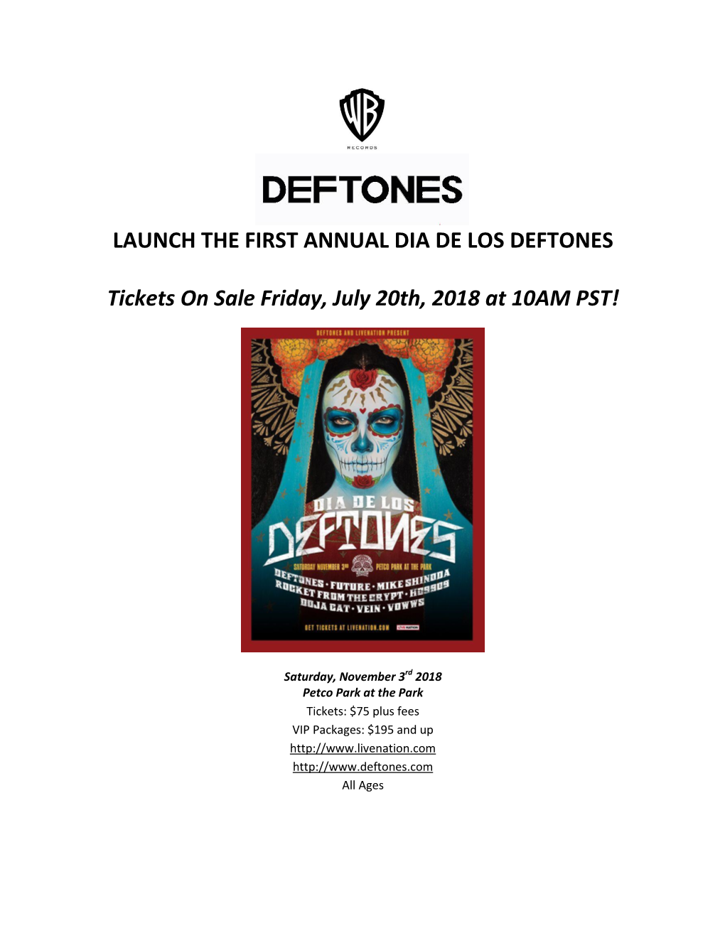 LAUNCH the FIRST ANNUAL DIA DE LOS DEFTONES Tickets On